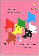 Anton García Abril Notenblätter Cuadernos de Adriana vol.2 para piano