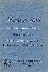 Fred Raymond Notenblätter Maske in blau Libretto
