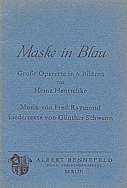 Fred Raymond Notenblätter Maske in blau Libretto