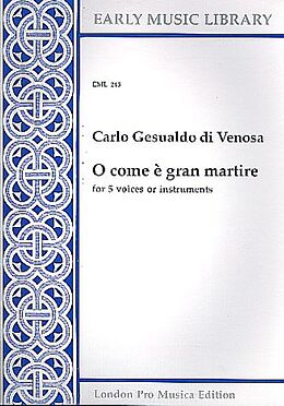 Carlo Gesualdo di Venosa Notenblätter O come e gran martire for 5 voices