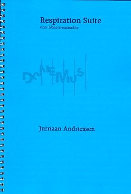 Jurriaan Andriessen Notenblätter Respiration Suite
