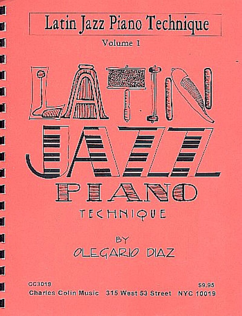 Latin Jazz Piano Technique vol.1