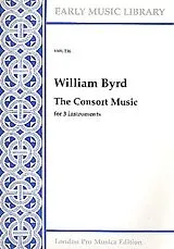 William Byrd Notenblätter The Consort Music
