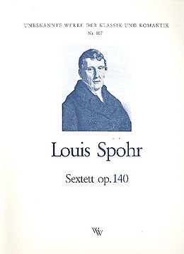 Ludwig (Louis) Spohr Notenblätter Sextett op.140