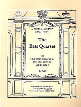 Maurice Cary Whitney Notenblätter The Bass Quartet for bass recorders