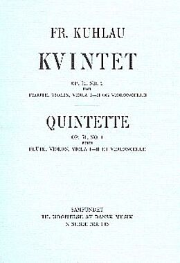 Friedrich Daniel Rudolph Kuhlau Notenblätter Quintet op.51,1 for flute