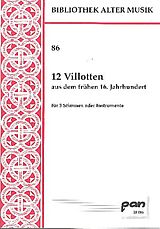  Notenblätter 12 Villotten aus dem frühen 16. Jahrhundert