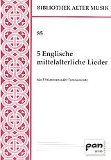 Karl Friedrich Abel Notenblätter 5 englische mittelalterliche Lieder