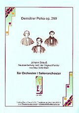 Johann (Sohn) Strauss Notenblätter Demolirer-Polka op.269