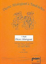 Pierre (Attaingnant) Attaignant Notenblätter Pierre Attaingnants Tanzbücher