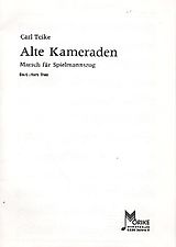 Carl Teike Notenblätter Alte Kameradenfür Spielmannszug