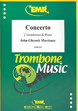 John Glenesk Mortimer Notenblätter CONCERTO FOR 2 TROMBONES AND ORCHE