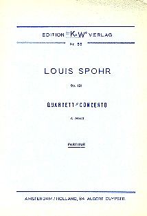 Louis Spohr Notenblätter Quartett-Concerto a-Moll op.131