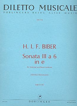 Heinrich Ignaz Franz von Biber Notenblätter SONATA A 6 E-MOLL NR.3 FUER STREICHER