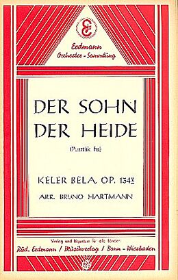 Béla Kéler Notenblätter Der Sohn der Heide op.134,2