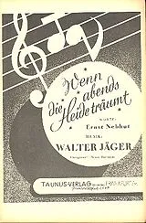 Walter Jäger Notenblätter Wenn abends die Heide träumt