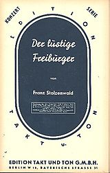 Franz Stolzenwald Notenblätter Der lustige Freiburger
