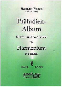 Hermann Wenzel Notenblätter Präludien-Album Band 3 80 Vor- und Nachspiele