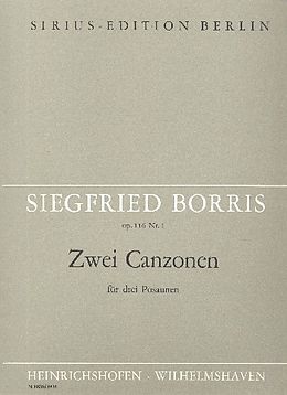 Siegfried Borris Notenblätter 2 Canzonen op.116,1