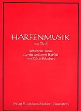 Erich Schubert Notenblätter Harfenmusik aus Tirol 8 neue