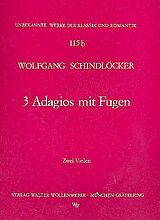 Wolfgang Schindlöcker Notenblätter 3 Adagios mit Fugen für 2 Violen