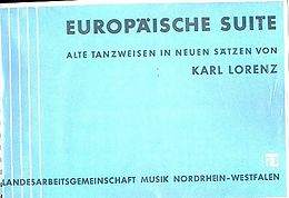 Karl Lorenz Notenblätter EUROPAEISCHE SUITE ALTE TANZWEISEN