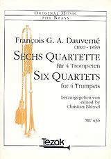 Francois Georges Auguste Dauverne Notenblätter 6 Quartette für 4 Trompeten