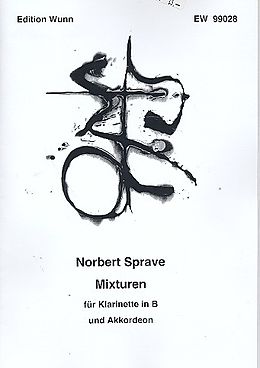 Norbert Sprave Notenblätter Mixturen für Klarinette in B