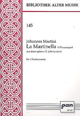 Johannes Martini Notenblätter La martinella (4 Fassungen) aus dem