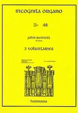John Bennett Notenblätter 3 VOLUNTARIES FOR ORGAN