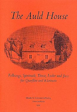  Notenblätter The Auld House Folksongs, Spirituals