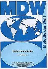 Wilfried Rudolph Notenblätter Ui Jui Jui Au Au Au