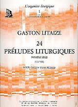 Gaston Litaize Notenblätter 24 preludes liturgiques vols.1-3 (set)