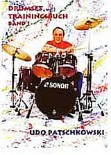 Udo Patschkowski Notenblätter Drumset-Trainingsbuch Band 1
