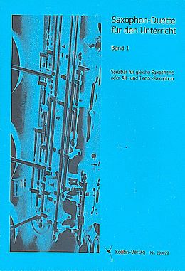  Notenblätter Saxophon-Duette für den Unterricht Band 1