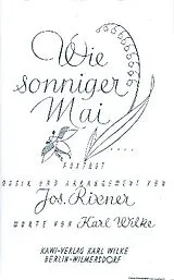 Josef Rixner Notenblätter Wie sonniger Mai