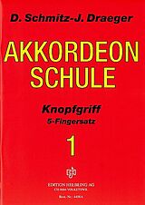 Jörg Draeger Notenblätter Akkordeonschule Band 1 Knopfgriff