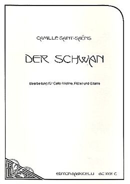 Camille Saint-Saëns Notenblätter Der Schwan für Violoncello