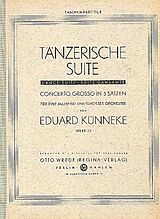 Eduard Künneke Notenblätter Tänzerische Suite op.26