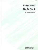 Amadeo Roldán Gardes Notenblätter Ritmica No.5