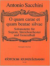 Antonio Maria Gaspar Sacchini Notenblätter O quam carae et quam beatae silvae