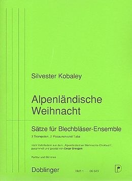 Silvester Kobaley Notenblätter Alpenländische Weihnacht Band 1 Sätze