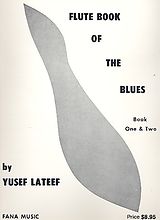 Yusef Lateef Notenblätter Flute Book of the Blues vol.1-2