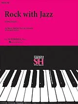 Melvin Stecher Notenblätter ROCK WITH JAZZ VOL.1 PIANO SOLOS