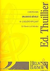 Ed. Thuillier Notenblätter Un jour a Séville Nr.2 (Bolero-brillant)