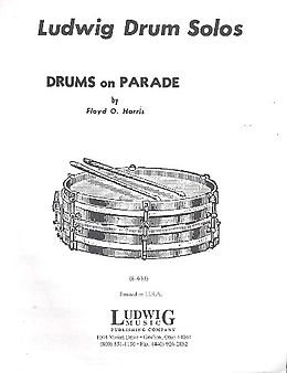 Floyd O. Harris Notenblätter Drums on Parade