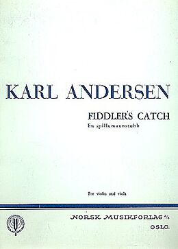 Karl Andersen Notenblätter Fiddlers Catch - en spillemannstubb
