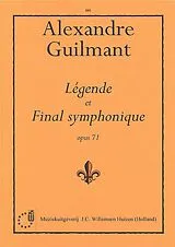 Felix Alexandre Guilmant Notenblätter Legende et final symphony op.71