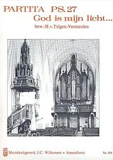 H. van Telgen-Vermeulen Notenblätter GOD IS MIJN LICHT PARTITA PS27 FUER