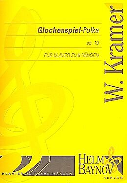 Wilhelm Kramer Notenblätter Glockenspiel-Polka op.19